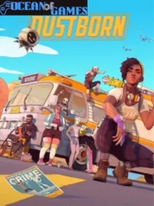 Dustborn Ocean of Games