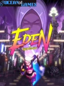 Eden Genesis Ocean of Games