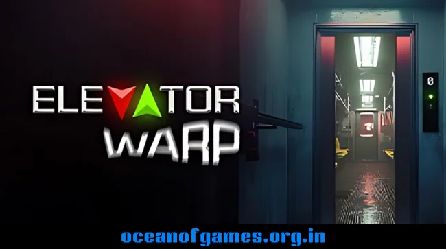 Elevator Warp Free Download