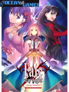 Fatestay night REMASTERED Ocean of Games