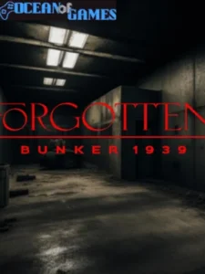 Forgotten Bunker 1939 Ocean of Games