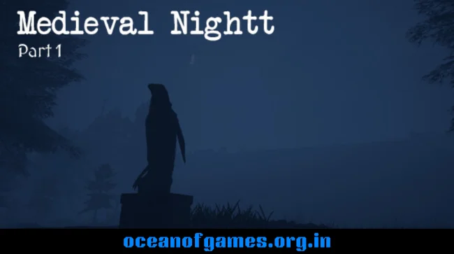 Medieval Nightt - Part 1 Free Download