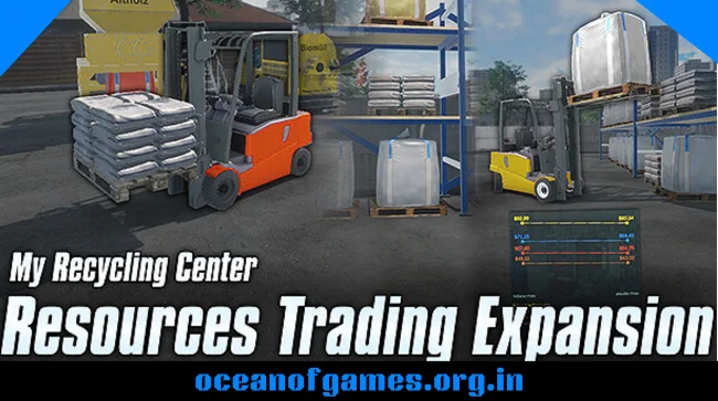 My Recycling Center - Resources Trading Expansion Free Download