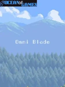 Omni Blade Ocean of Games