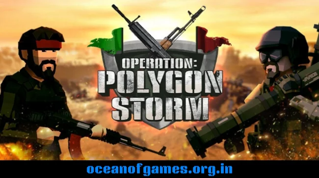 Operation Polygon Storm Free Download