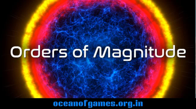 Orders of Magnitude Free Download