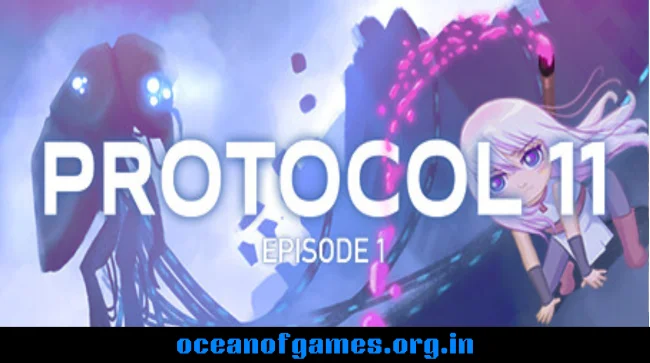 PROTOCOL 11 - Episode 1 Free Download