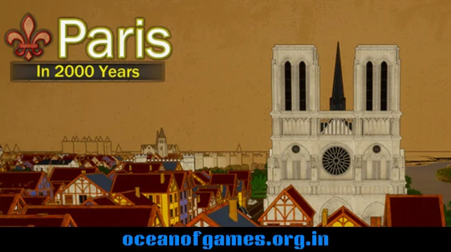 Paris in 2000 Years Free Download