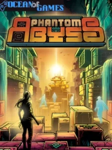 Phantom Abyss Ocean of Games