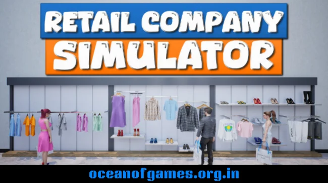 Retail Company Simulator Free Download