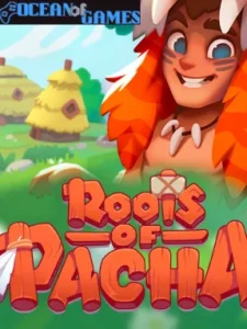 Roots of Pacha Ocean of Games