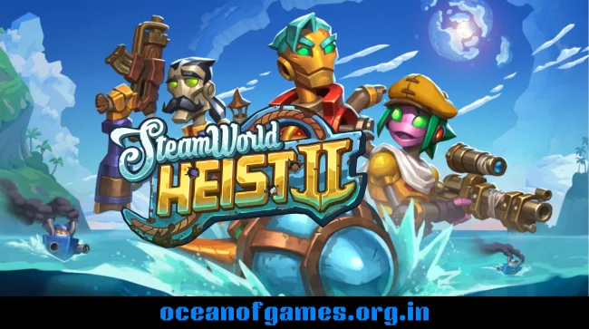 SteamWorld Heist II Free Download