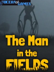 The Man in the Fields Ocean of Games