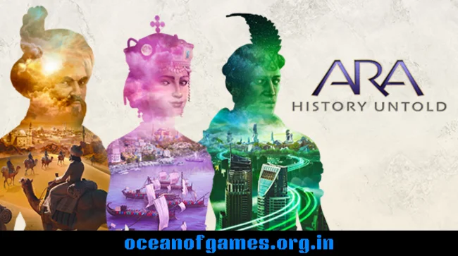 Ara History Untold Free Download