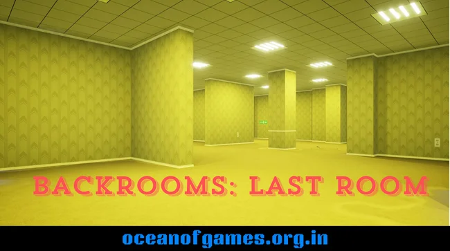 Backrooms Last Room Free Download