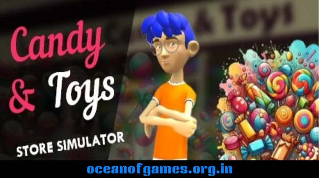 Candy & Toys Store Simulator Free Download