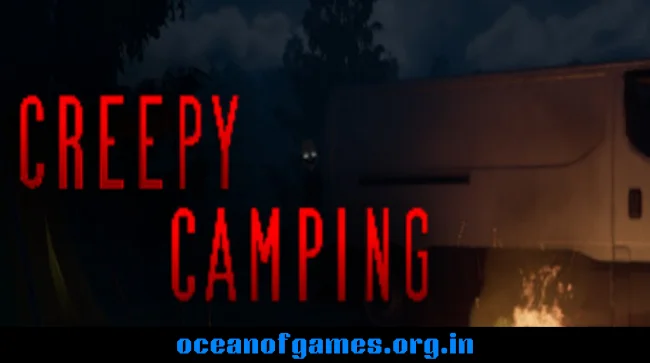 Creepy Camping Free Download