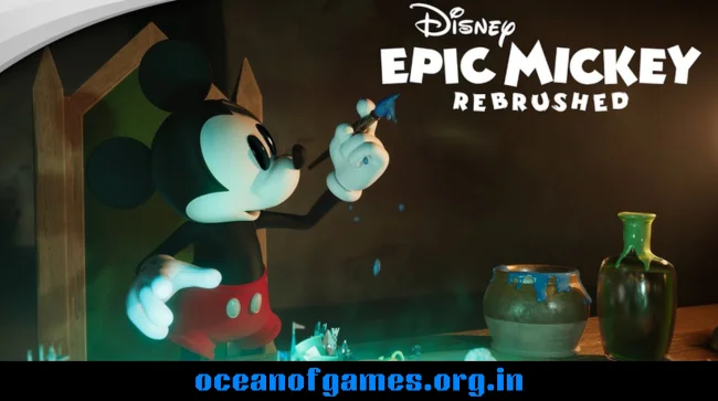 Disney Epic Mickey Rebrushed Free Download