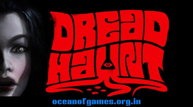 DreadHaunt Free Download