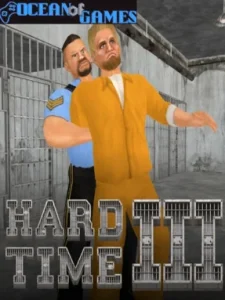 Hard Time III OceanofGames