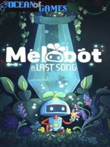 Melobot - A Last Song Ocean of Games