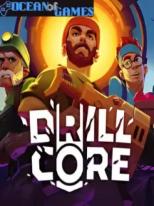 Drill Core Ocean of Games