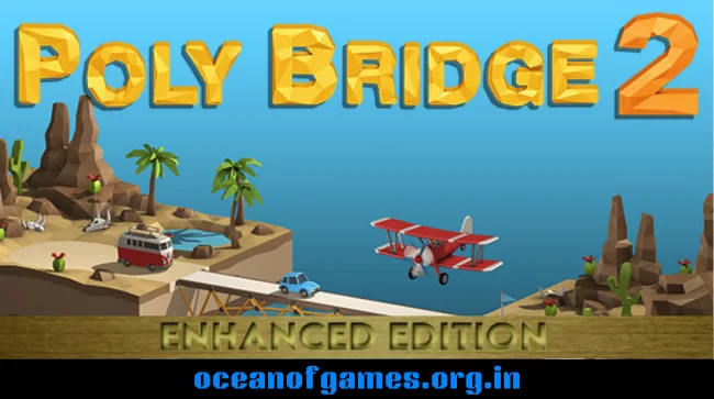 Poly Bridge 2 Free Download