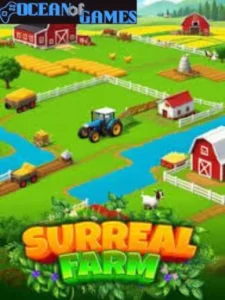 Surreal Farm Ocean of Games