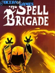 The Spell Brigade Ocean of Games