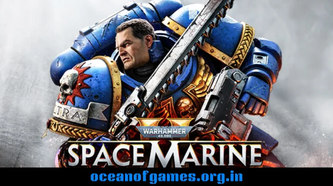 Warhammer 40,000 Space Marine 2 Free Download