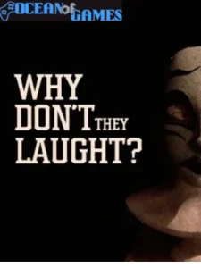 Why don't they laugh OceanofGames