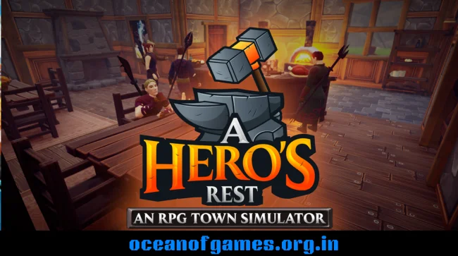 A Hero's Rest An RPG Town Simulator Free Download