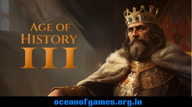 Age of History 3 Free Download