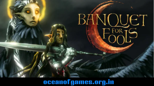Banquet for Fools Free Download