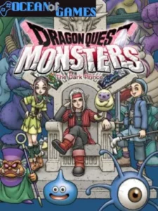 DRAGON QUEST MONSTERS The Dark Prince Ocean of Games