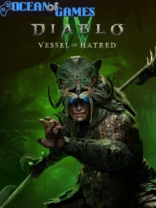 Diablo® IV Vessel of Hatred™ Ocean of Games