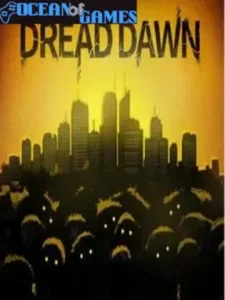Dread Dawn Ocean of Games
