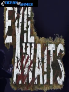 Evil Awaits™ ocean of games