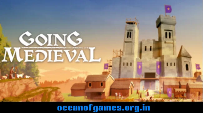 Going Medieval Prisoners and Gates Free Download