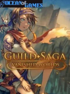 Guild Saga Vanished WorldsRemastered Ocean of Games
