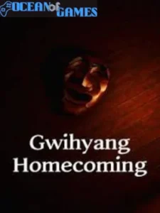Gwihyang Homecoming Ocean of Games