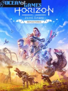 Horizon Zero Dawn™ Remastered Ocean of Games