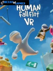 Human Fall Flat VR ocean of games