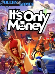 It's Only Money Ocean of Games