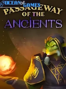 Passageway of the Ancients Ocean of Games