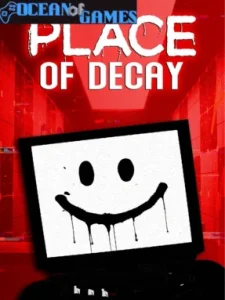 Place of Decay Ocean of Games