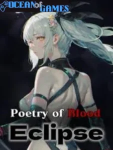 Poetry of Blood Eclipse Ocean of Games