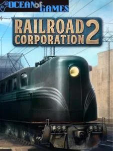 Railroad Corporation 2 Ocean of Games