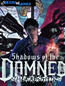 Shadows of the Damned Hella Remastered ocean of games