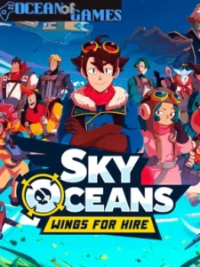 Sky Oceans Wings for Hire Ocean of Games